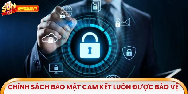 Chính sách bảo mật như là cam kết người luôn được bảo vệ khi cá cược