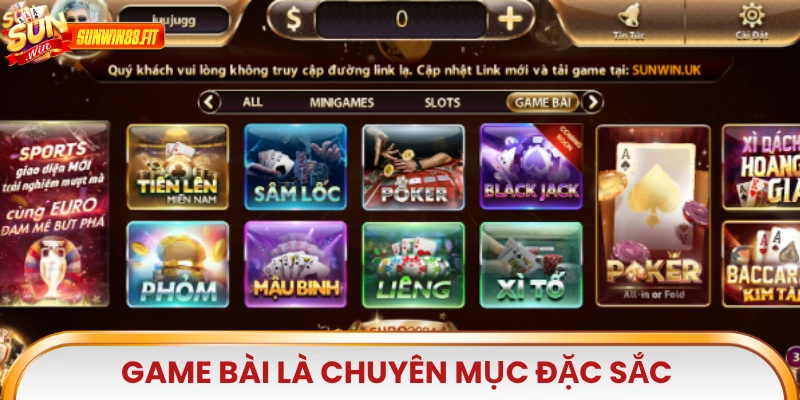 Game bài là chuyên mục đặc sắc không thể thiếu của Sunwin