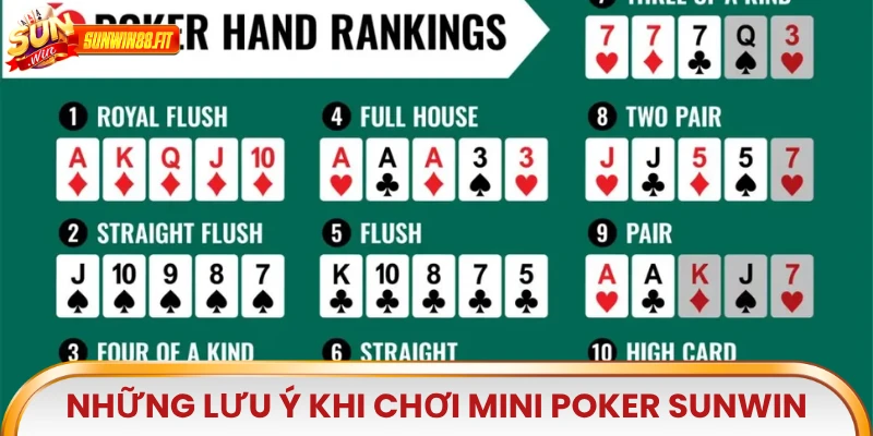 Những lưu ý khi chơi mini poker Sunwin